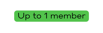 Up to 1 member